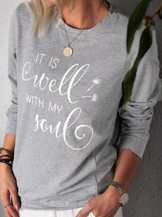 Women's IT IS Well WITH MY Soul Print Sweatshirt