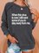 Stay Away From Me Sweatshirt