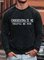 Men Underestimate Me That'll Be Fun Funny Sweatshirt