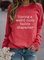 Having a Weird Mom Builds Character Sweatshirt