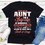 I'm Not Just An Aunt Women's T-shirt