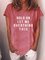 Hold On Let me Overthink This Tee