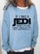 If I Was A Jedi I'd Use The Force Inappropriately Sweatshirt