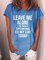 Leave Me Alone I`m Only Speaking To My Cat Today Tee