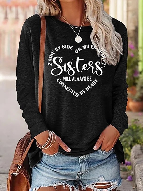 JFN Women "Sister Will Always Connected By Heart" Casual Long Sleeve Shirt Top