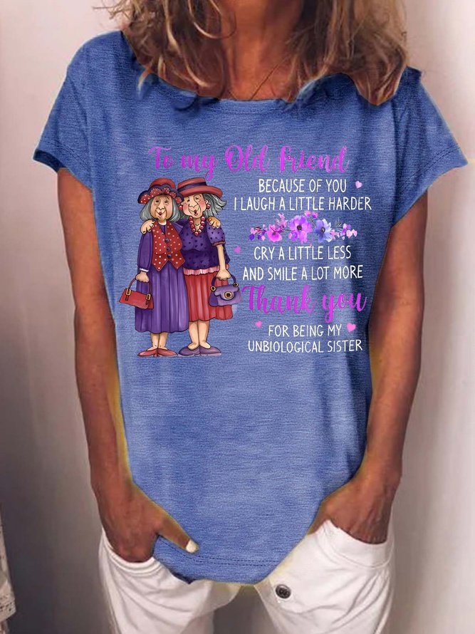 Women's Funny Old Friend Smile A Lot More Graphic Printing Text Letters Crew Neck Cotton-Blend Casual T-Shirt
