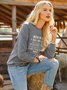 Beware I ride Horses Sweatshirt