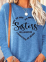 JFN Women "Sister Will Always Connected By Heart" Casual Long Sleeve Shirt Top