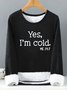 Text Letters Casual Sweatshirt