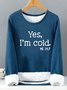 Text Letters Casual Sweatshirt