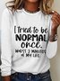 Women Text Letters Long Sleeve Blouse Spring/Fall Crew Neck Daily Simple Top