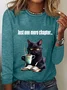 Women's Just One More Chapter Funny Cat Print Long Sleeve Crew Neck T-shirt