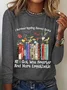 Women Text Letters Long Sleeve Blouse Spring/Fall Crew Neck Daily Casual Top
