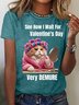Women's Valentine's Day Funny Cat Demure Short Sleeve Crew Neck T-shirt
